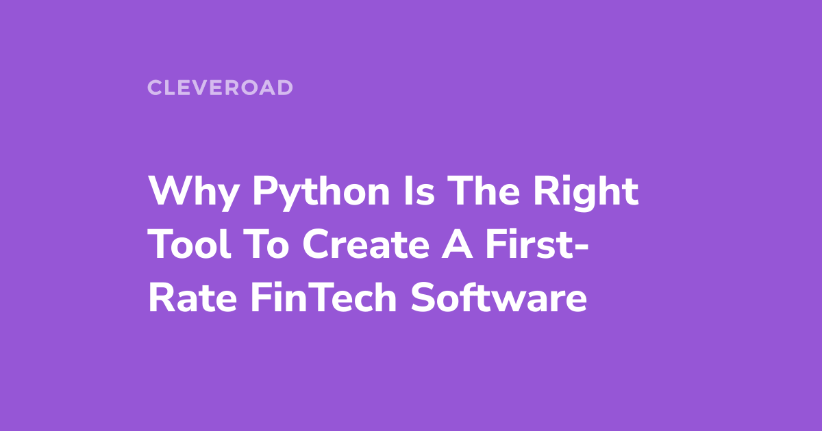 See Why Python Is The Best Programming Language For FinTech Software
