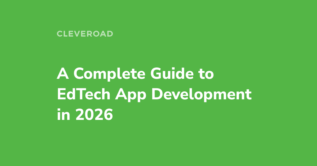 EdTech App Development in 2026: Types, Features, and Costs