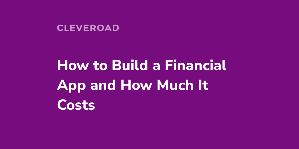 How To Create A Financial App Steps Cost And Expert Tips how-to-create-a-financial-plan