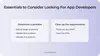 Essentials to consider looking for app developers