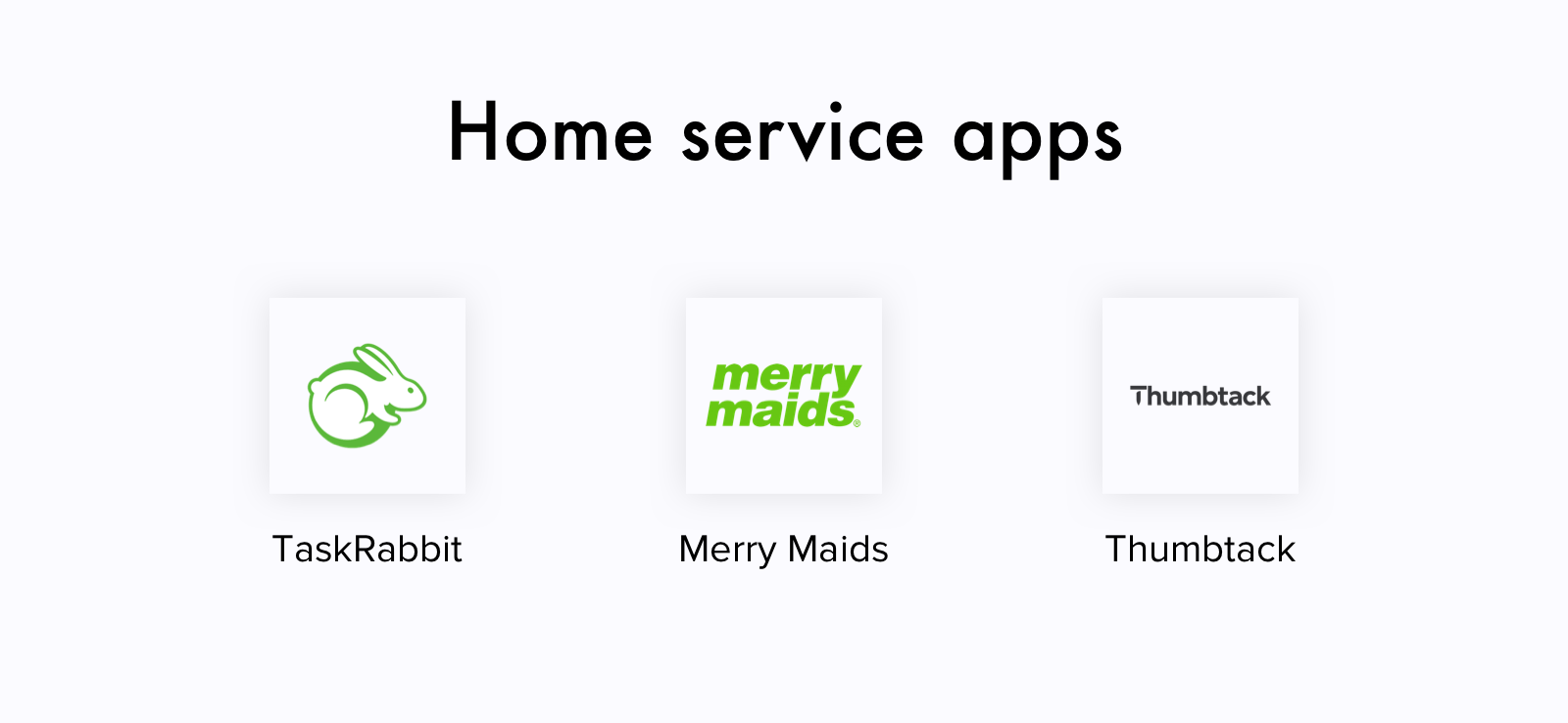 Home service apps