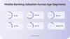 Mobile banking age segmentation