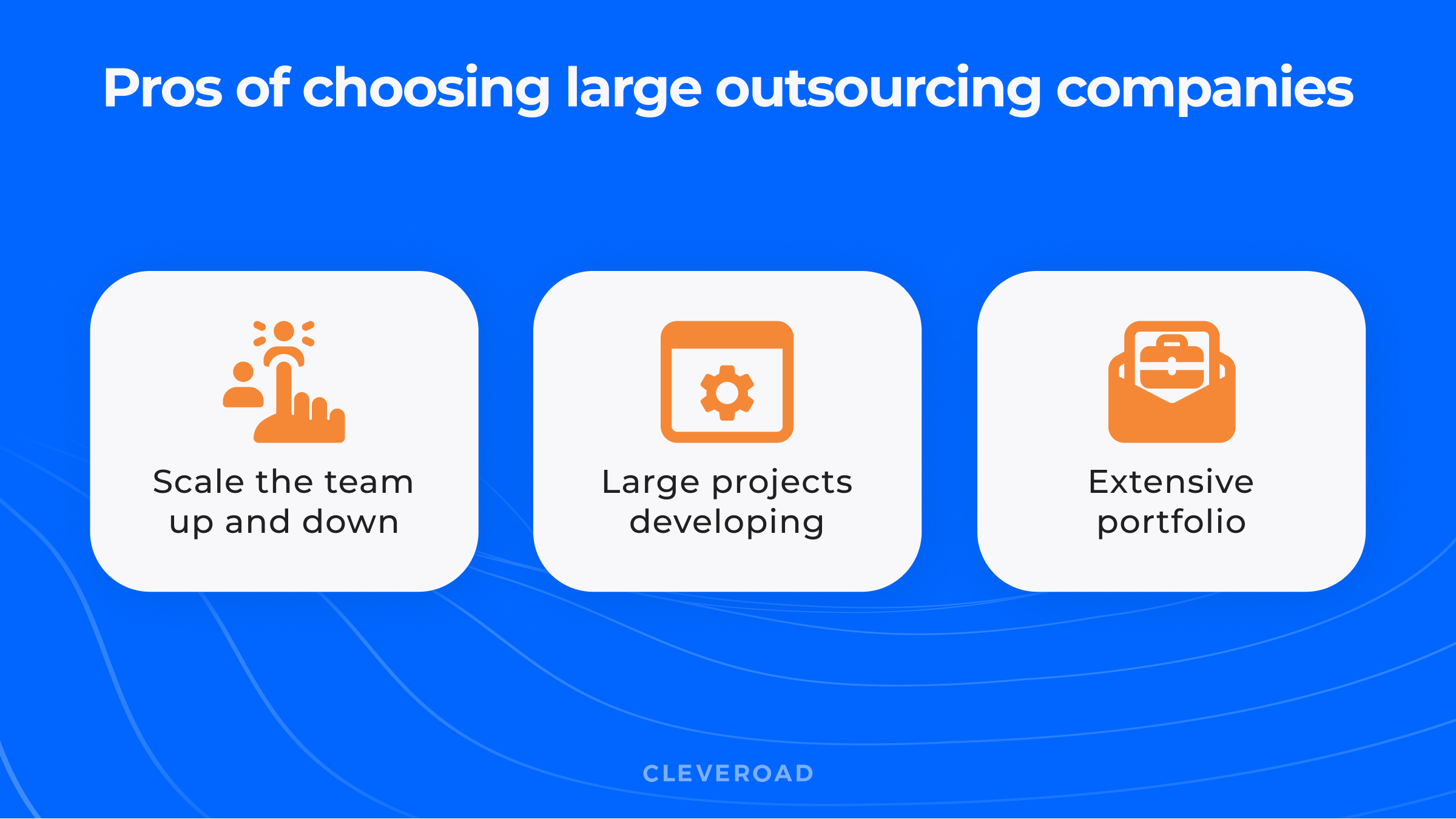 Advantages of cooperating with large software development company