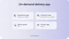 Create an on-demand delivery app: Four solutions