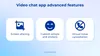 Video chat app development: advanced features