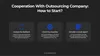 cooperation steps for cooperation with outsourcing company