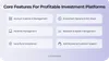 Core feature set for profitable investment software