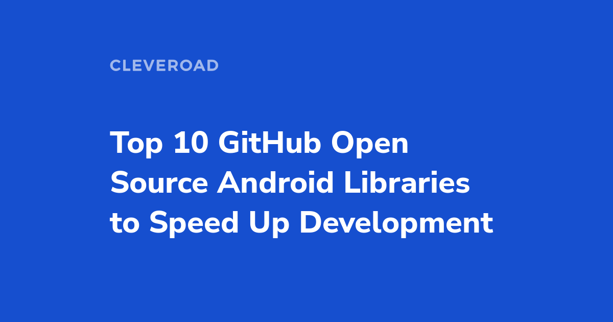 Top List of Free and Open Source Projects: GitHub