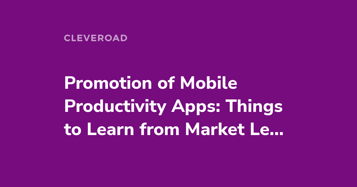 Best Mobile Applications For Enhancing Productivity In Daily Tasks