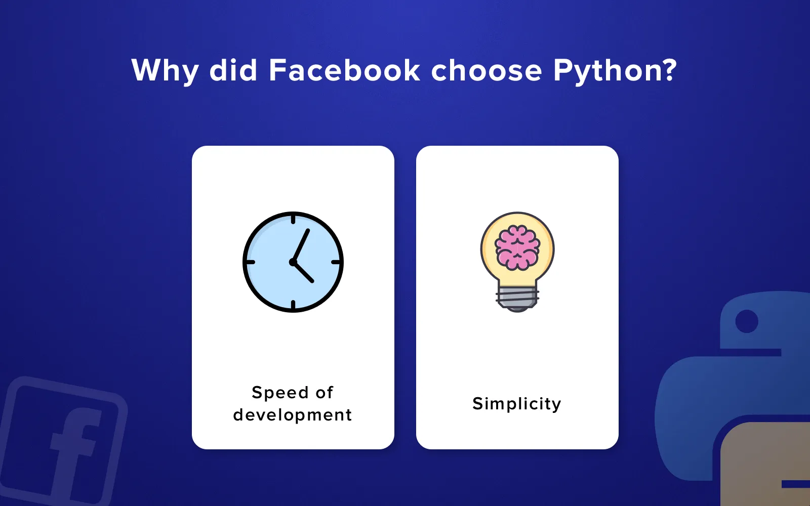 Advantages of Python: Why did Facebook choose it