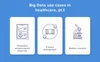 big data examples in healthcare