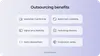 Outsourcing benefits