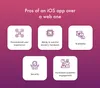 Advantages of a native iOS app over a web one