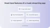 How to make a music streaming features: Required features