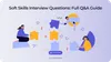 Front-end developer interview questions to test soft skills
