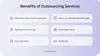 Outsourcing benefits for your business