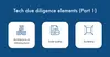 Technical due diligence elements (Part 2)