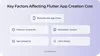 Factors affecting Flutter app development costs