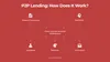 P2P lending: how does it work?