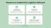Reasons to Implement Logistics Software