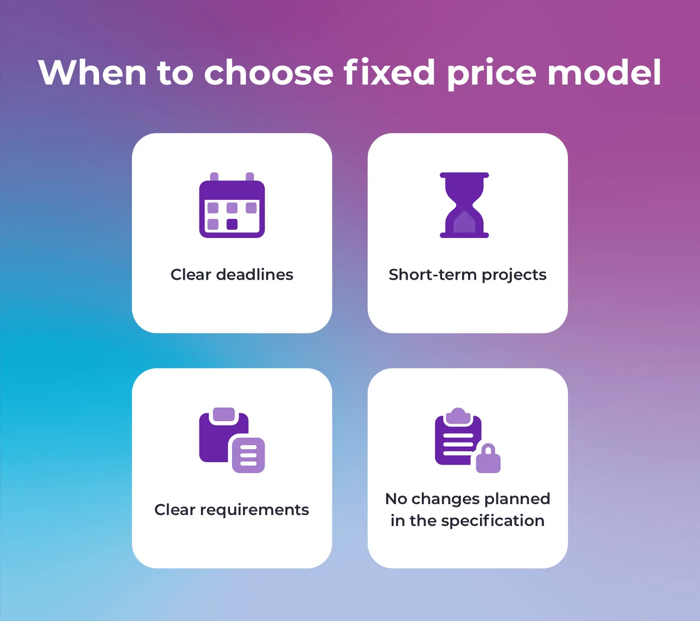 Four reasons to choose a fixed price model