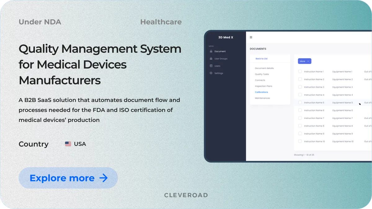 Quality management system for medical device manufacturer
